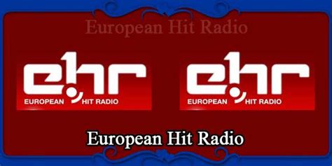 listen to european hit radio